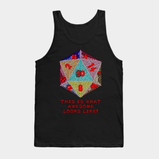 This is What Awesome Looks Like! Tank Top